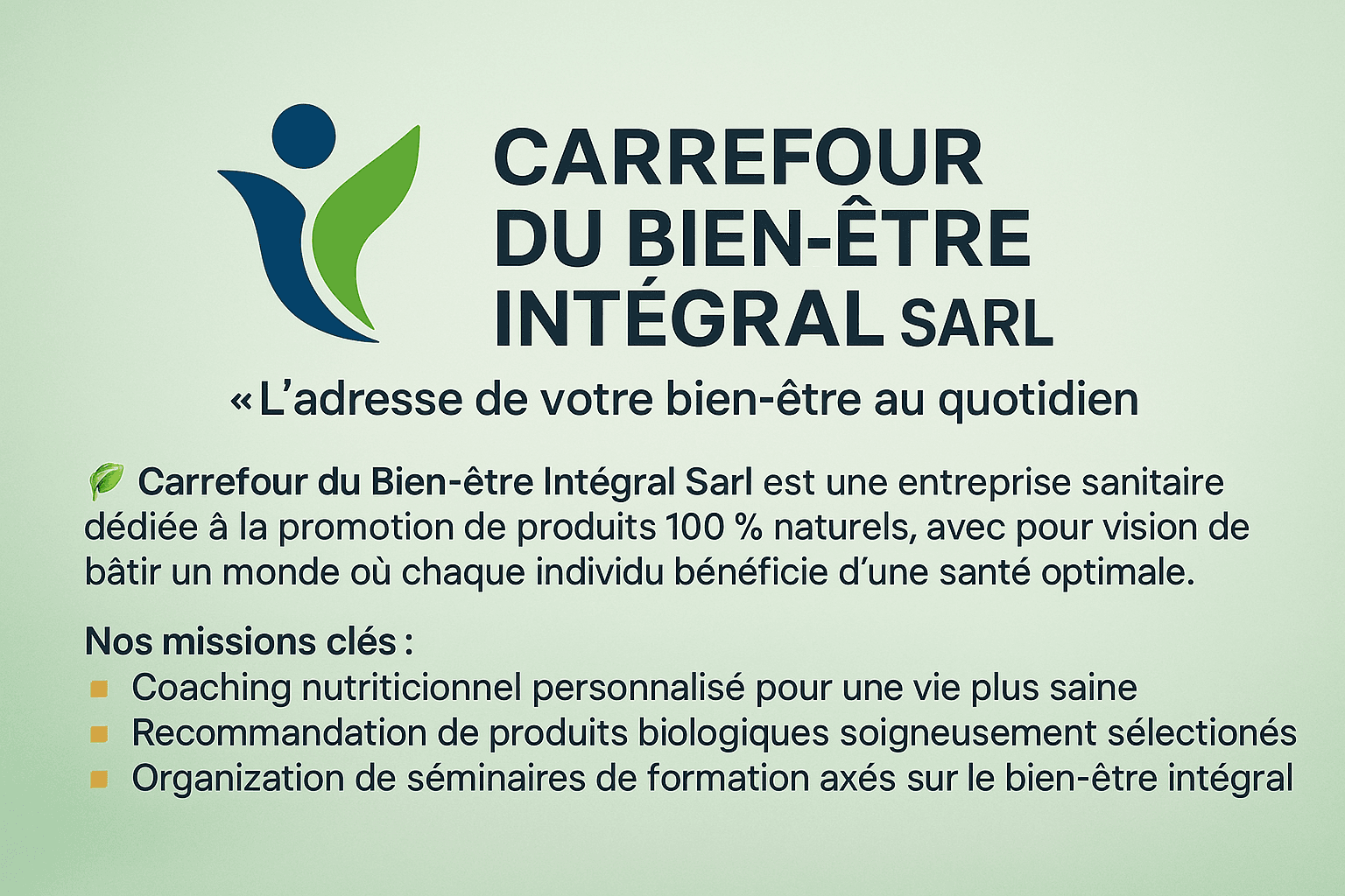 Carrefour du Bien-être Intégral Sarl 